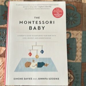 The Montessori Baby by Simone Davies and Jennifer Uzodike